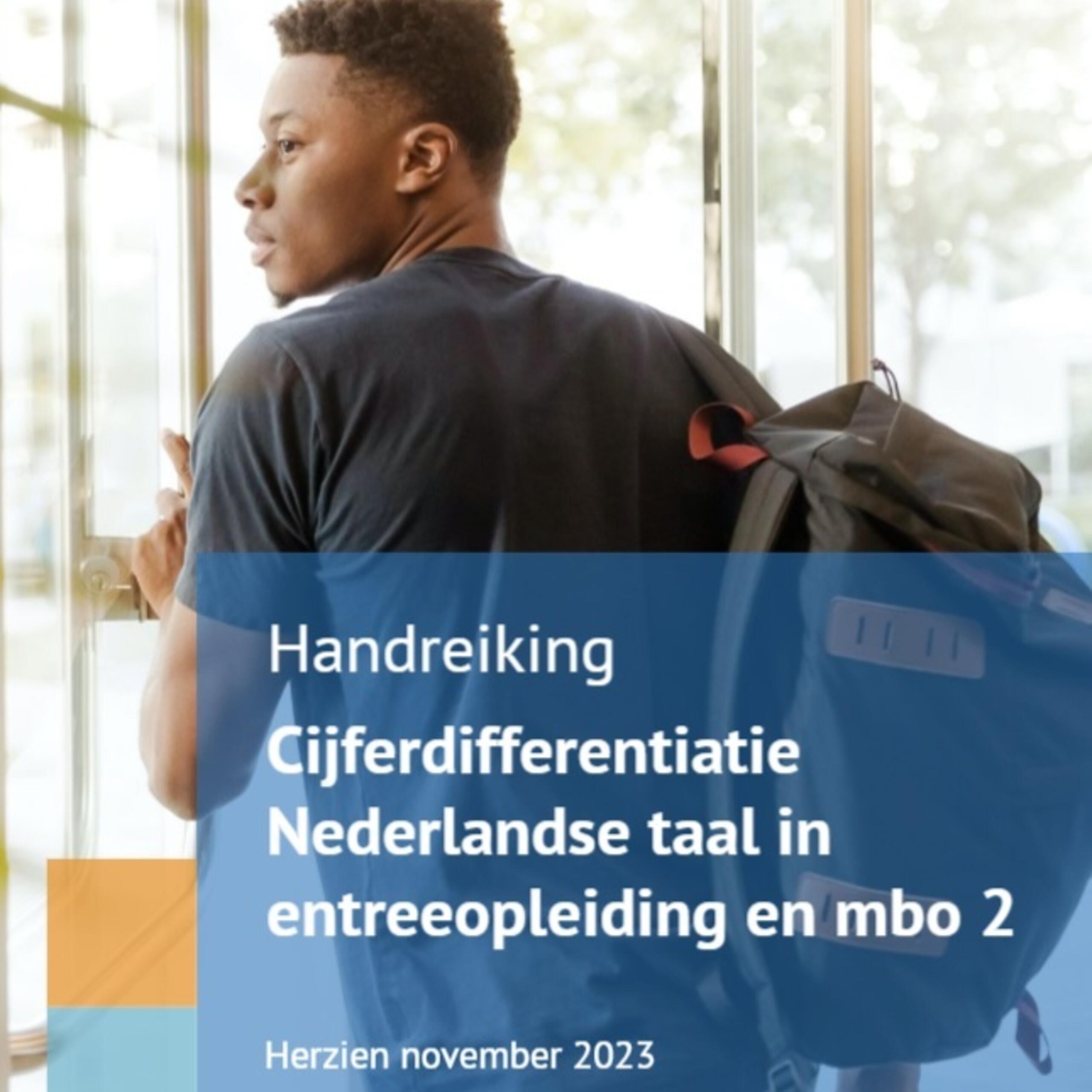Handreiking over cijferdifferentiatie Nederlandse taal in entreeopleiding en mbo 2